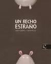 UN BECHO ESTRAÑO