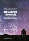 QUE LA CIENCIA TE ACOMPAÑE