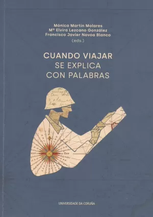 CUANDO VIAJAR SE EXPLICA CON PALABRAS