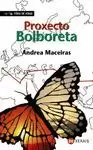 PROXECTO BOLBORETA PROXECTO BOLBORETA
