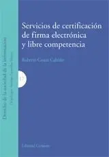 SERVICIOS DE CERTIFICACIÓN DE FIRMA ELECTRÓNICA Y LIBRE