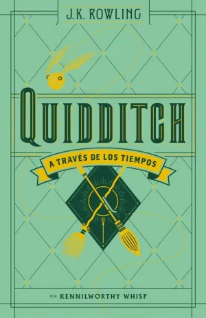 QUIDDITCH A TRAVÉS DE LOS TIEMPOS