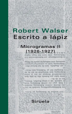 ESCRITO A LÁPIZ. MICROGRAMAS, II. (1926-1927)