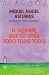 EL HOMBRE QUE LO TENÍA TODO TODO TODO