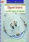 ELEGANTE BISUTERÍA CON HILO MÁGICO DE ALUMINIO