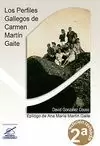 LOS PERFILES GALLEGOS DE CARMEN MARTÍN GAITE