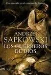 LOS GUERREROS DE DIOS