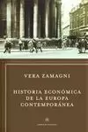 HISTORIA ECONÓMICA DE LA EUROPA CONTEMPORÁNEA HISTORIA ECONÓMICA DE LA EUROPA CONTEMPORÁNEA