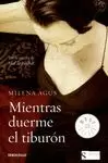 MIENTRAS DUERME EL TIBURÓN