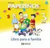 PAPELIÑOS 3 ANOS, ED. INFANTIL. 1 TRIMESTRE