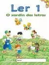 O XARDÍN DAS LETRAS, LER 1, EDUCACIÓN INFANTIL, 5 ANOS