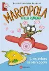 MARCOPOLA, A ILLA REMEIRA 1. AS ORIXES DE MARCOPOLA