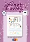 ORTOGRAFÍA DIVERTIDA 9