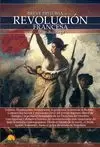BREVE HISTORIA DE... LA REVOLUCIÓN FRANCESA