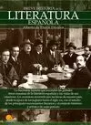 BREVE HISTORIA DE... LA LITERATURA ESPAÑOLA