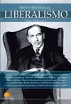 BREVE HISTORIA DEL... LIBERALISMO