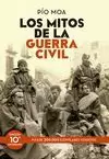 LOS MITOS DE LA GUERRA CIVIL LOS MITOS DE LA GUERRA CIVIL