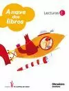 LECTURAS 2 PRIMARIA. A NAVE DOS LIBROS, OS CAMIÑOS DO SABER LECTURAS 2 PRIMARIA. A NAVE DOS LIBROS, OS CAMIÑOS DO SABER