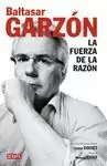 LA FUERZA DE LA RAZÓN