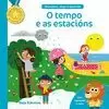 DESCUBRO, XOGO E APRENDO. O TEMPO E AS ESTACIÓNS