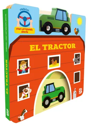 CONDUZCO COMO LAS PERSONAS ADULTAS. EL TRACTOR