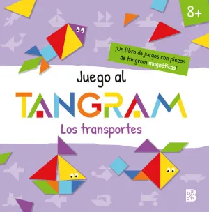JUEGO AL TANGRAM. LOS TRANSPORTES
