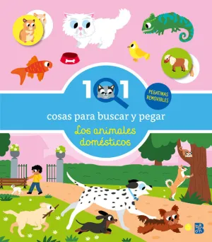 101 COSAS PARA BUSCAR Y PEGAR - LOS ANIMALES DOMÉSTICOS