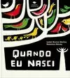 QUANDO EU NASCI