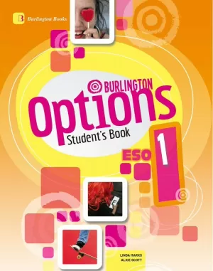 BURLINGTON OPTIONS, 1 ESO. STUDENT´S BOOK