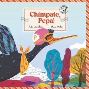 CHÍMPATE, PEPA!