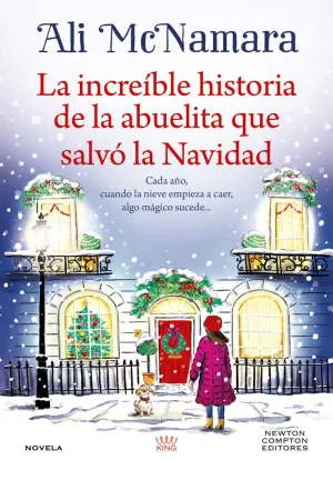 LA INCREIBLE HISTORIA DE LA ABUELITA QUE SALVO LA NAVIDAD