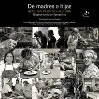 DE MADRES A HIJAS. RECETAS PARA NO OLVIDAR