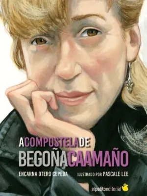 A COMPOSTELA DE BEGOÑA CAAMAÑO